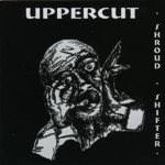 CD Uppercut "Shroud Shifter"