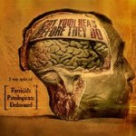 CD Parricide/Patologicum/Deformed "Cut your head befor they do"
