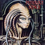 CD Pathology Stench "Accion Mutante"