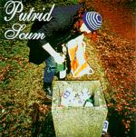 CD Putrid Scum "Putrid Scum"