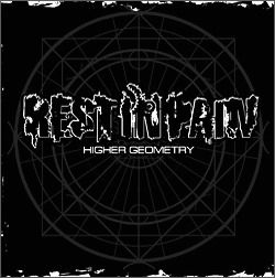 Rest in Pain 'Higher Geometry', 2004